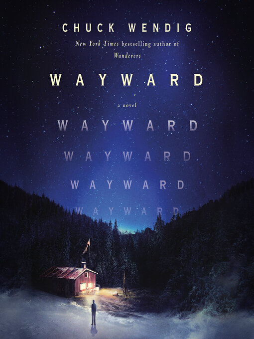 Title details for Wayward by Chuck Wendig - Wait list
